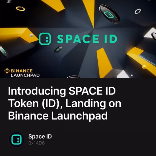 Introducing SPACE ID Token (ID), Landing on Binance Launchpad