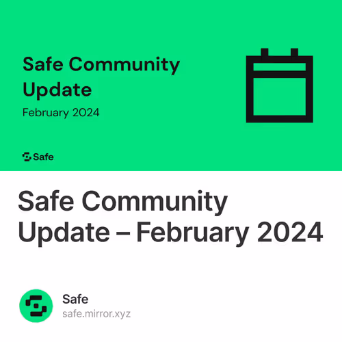 Safe Community Update – February 2024