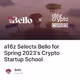 a16z Selects Bello for Spring 2023's Crypto Startup School