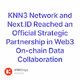 KNN3 Network and Next.ID Reached an Official Strategic Partnership in Web3 On-chain Data C