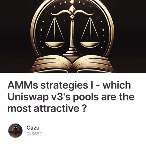 AMMs strategies I - which Uniswap v3's pools are the most attractive ?