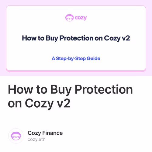 How to Buy Protection on Cozy v2