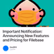 Important Notification: Announcing New Features and Pricing for Filebase