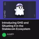 Introducing GHO and Situating it in the Stablecoin Ecosystem
