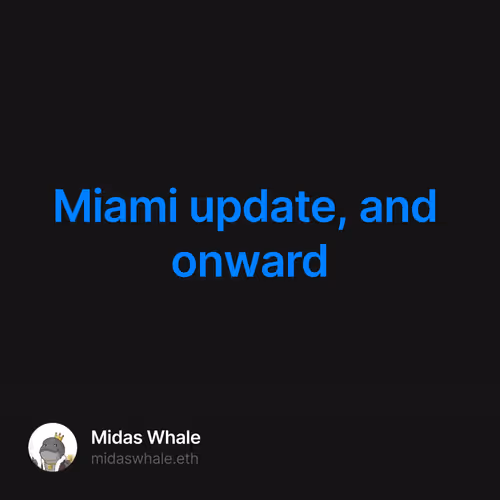 Miami update, and onward