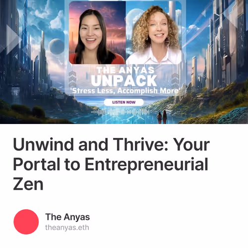 Unwind and Thrive: Your Portal to Entrepreneurial Zen