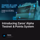 Introducing Zaros' Alpha Testnet & Points System