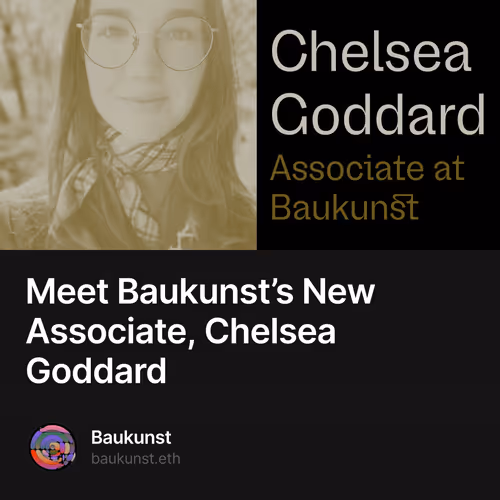 Meet Baukunst’s New Associate, Chelsea Goddard