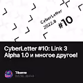 CyberLetter 10 Link 3 Alpha 1.0