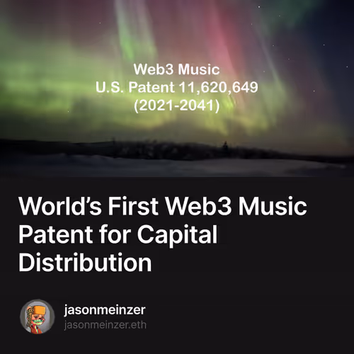 World’s First Web3 Music Patent for Capital Distribution