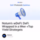 Notum’s wDeFi: DeFi Wrapped in a Wee +Top Yield Strategeis