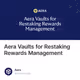 Aera Vaults for Restaking Rewards Management