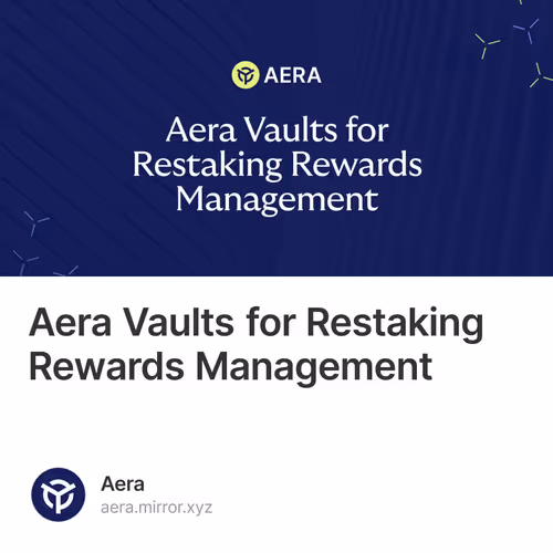 Aera Vaults for Restaking Rewards Management
