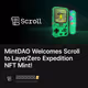 MintDAO Welcomes Scroll to LayerZero Expedition NFT Mint!