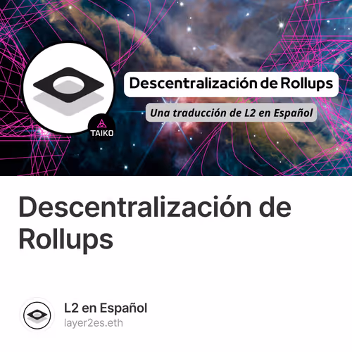 Descentralización de Rollups