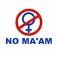 NO MA'AM