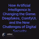 How Artificial Intelligence Is Changing the Game: Deepfakes, ComfyUI, and the New Challeng