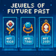 Jewels of Future Past