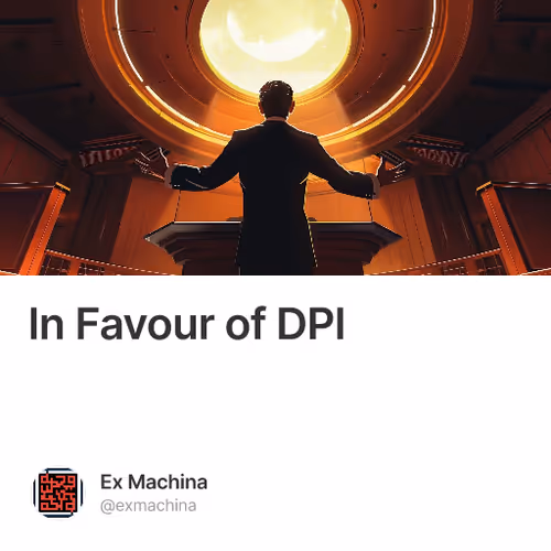 In Favour of DPI