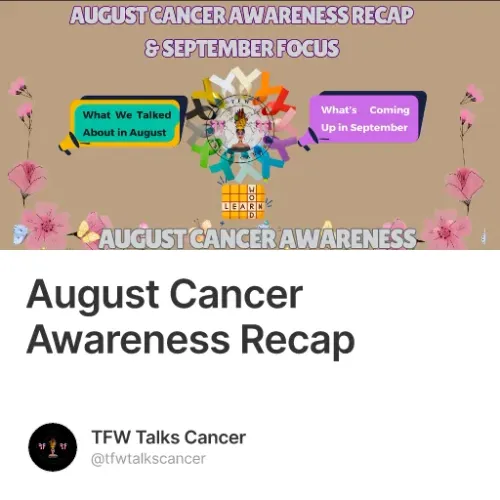 August Cancer Awareness Recap