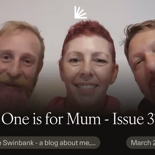 This One is for Mum - Issue 37