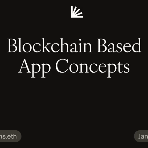 Blockchain Based App Concepts