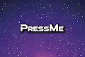 PressMe
