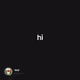 hi