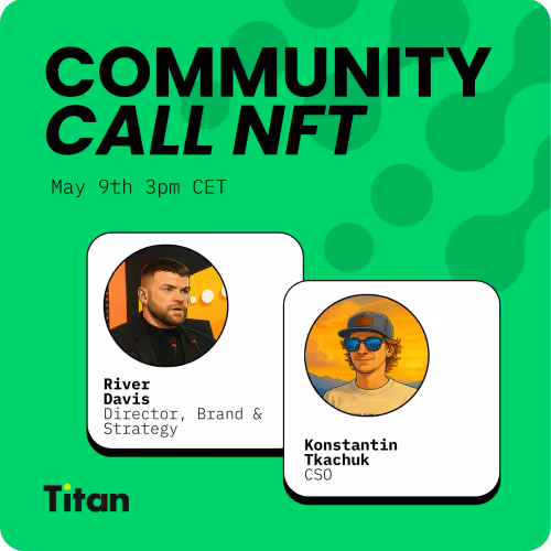 Galxe Titannetworkcommunitycall
