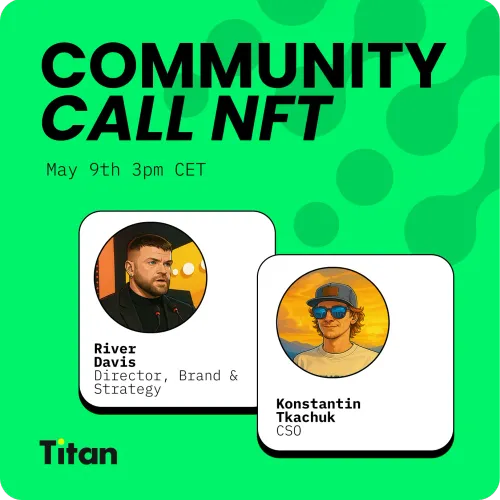Galxe Titannetworkcommunitycall