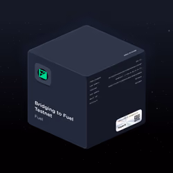 Bridging to Fuel Testnet