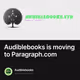 Audiblebooks is moving to Paragraph.com