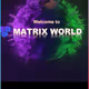matrixworld membership