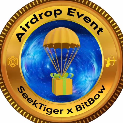 SeekTiger  X Bitbow  Airdrop Event  commemora