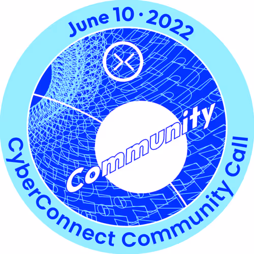 CyberConnect Community Call - June 10th