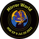 Mirror World Space EP.009