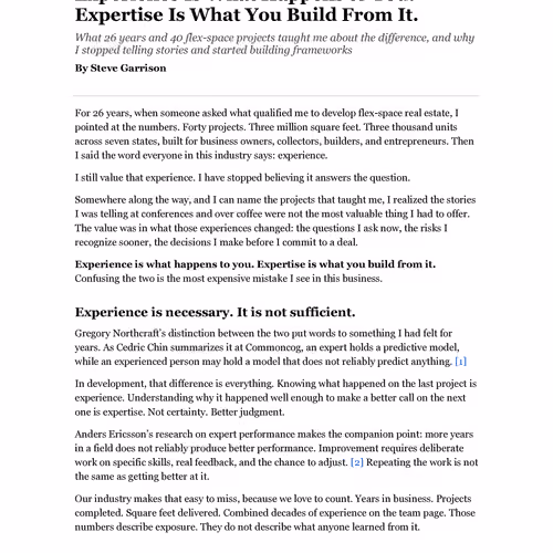 Experience Is What Happens to You. Expertise Is What You Build From It.