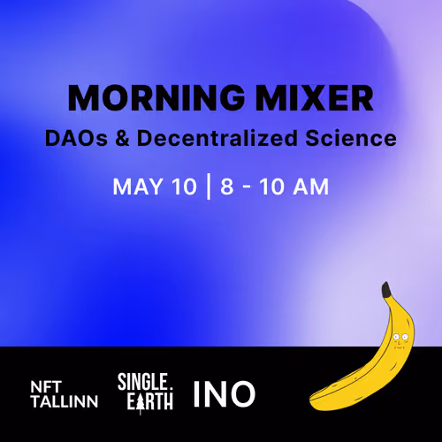 Morning Mixer | DAOs & Decentralized Science