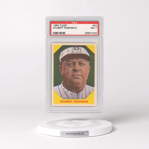 1960 Fleer #33 Wilbert Robinson (PSA 7 NM)