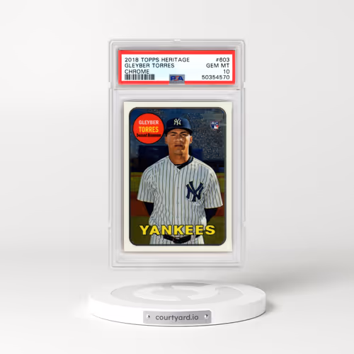 2018 Topps Heritage #603 Gleyber Torres - Chrome (PSA 10 GEM MINT)