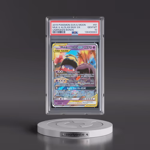 2019 Pokémon Sun & Moon Unbroken Bonds #61 Muk & Alolan Muk GX - Holo (PSA 10 GEM MINT)