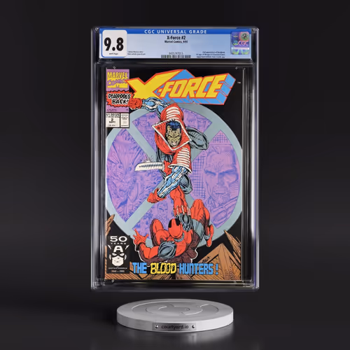 X-Force #2 CGC 9.8 White Pages (Marvel Comics, 9/91) - Universal
