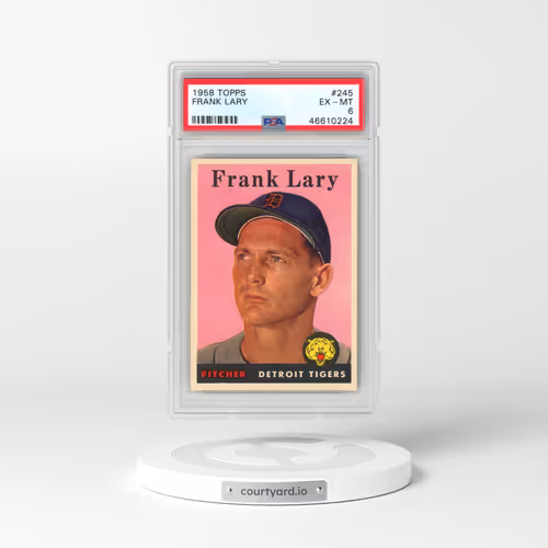 1958 Topps #245 Frank Lary (PSA 6 EX-MT)