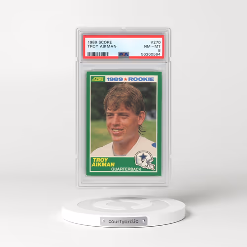 1989 Score #270 Troy Aikman (PSA 8 NM-MT)