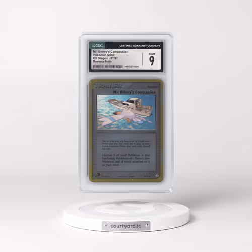 2003 EX Dragon (2003 Copyright, w/ "e" Symbol) #87/97 Mr. Briney's Compassion - Reverse Holo (CGC 9