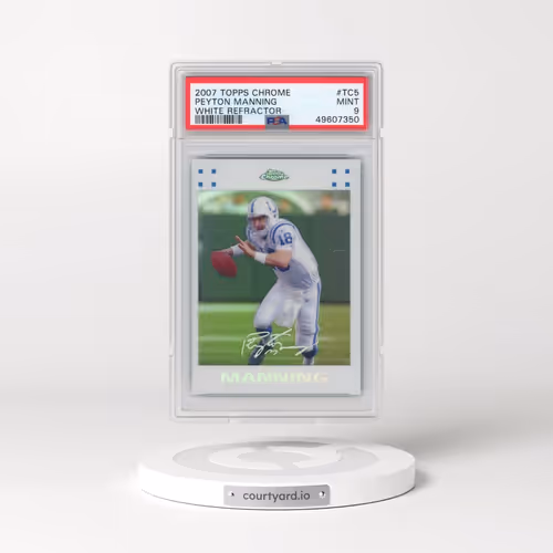 2007 Topps Chrome #TC5 Peyton Manning - White Refractor (PSA 9 MINT)