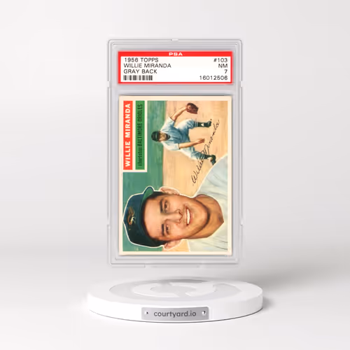 1956 Topps #103 Willie Miranda - Gray Back (PSA 7 NM)