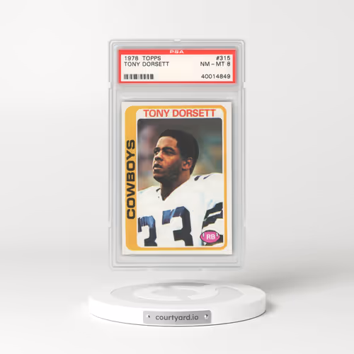 1978 Topps #315 Tony Dorsett (PSA 8 NM-MT)