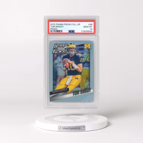 2015 Panini Prizm Collegiate Draft Picks #96 Tom Brady - Prizm (PSA 10 GEM MINT)