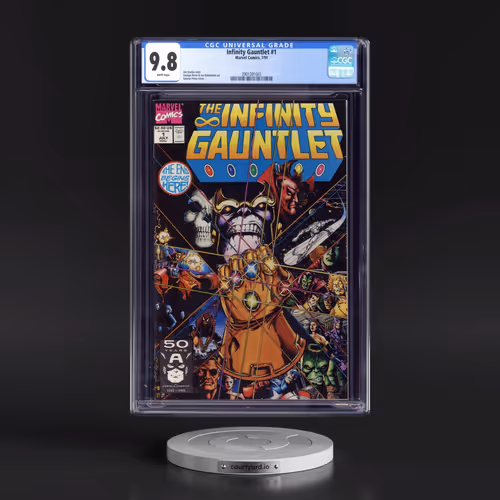 Infinity Gauntlet #1 CGC 9.8 White Pages (Marvel Comics, 7/91) - Universal